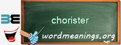 WordMeaning blackboard for chorister